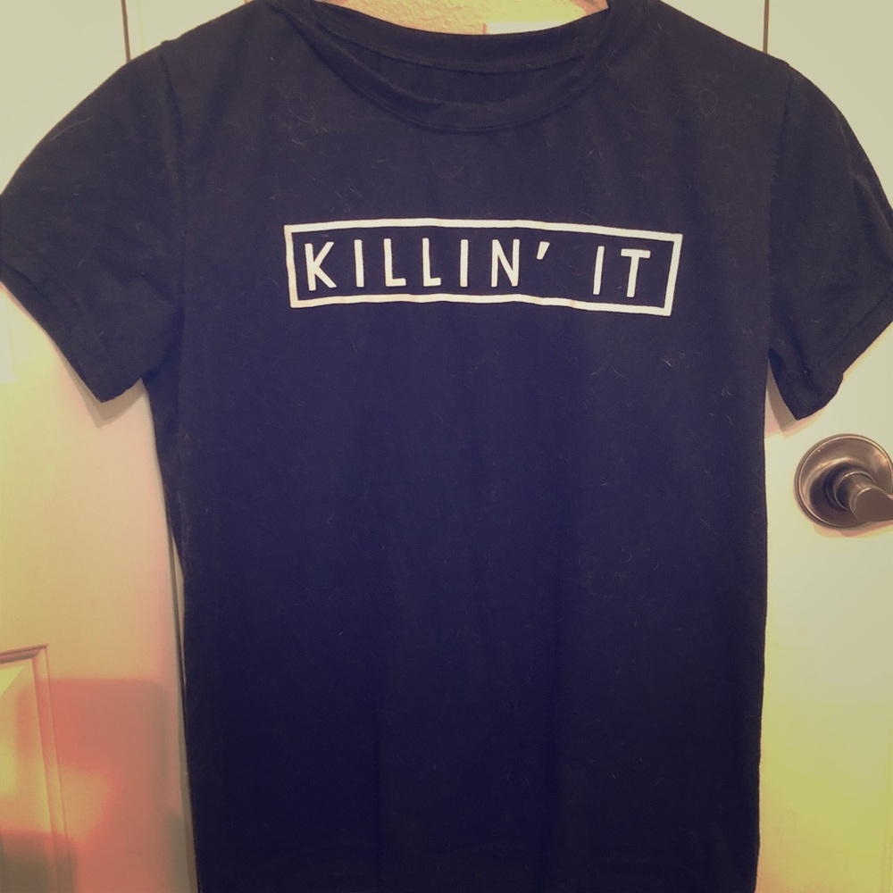 Killin’ It Tee